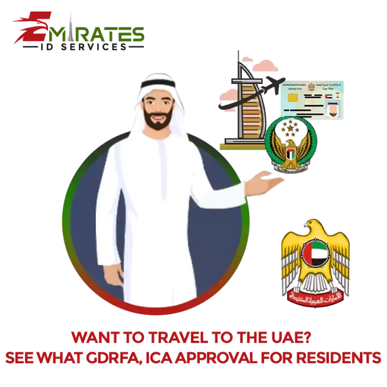Want to travel to the UAE? See what GDRFA, ICA approval for residents